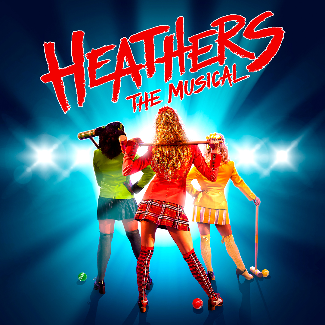 The Heathers. From UK Tour of Heathers the Musical at Theatre Royal Windsor.